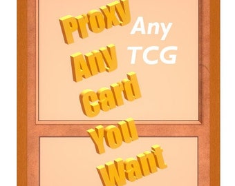Proxy any TCG card you want - Can be actual art or custom for certain TCG&#39;s - The multiple options can have all different cards - 1x-12x