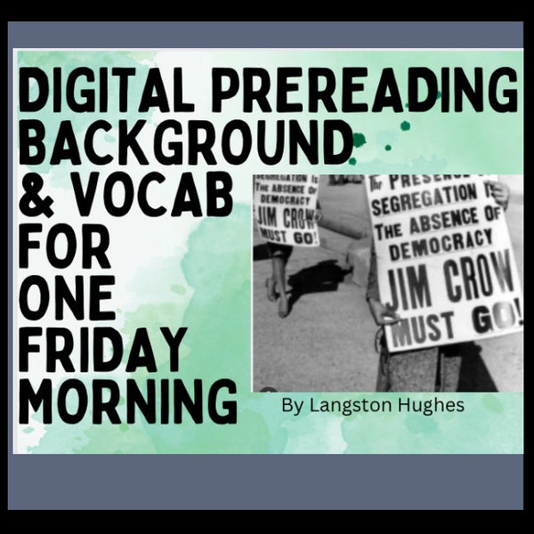 Digital PREREADING LESSON One Friday Morning by Langston Hughes background, vocabulary, grammar, PPT