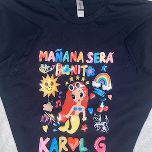 Karol G, Mañana Sera Bonito Shirt