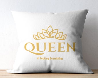 Queen of fucking everything square motif cushion for cuddling and traveling decorative cushion sofa children's room bedroom - cushion 40 x 40 cm