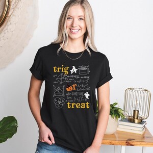 Trig Or Treat Halloween T-Shirt, Math Teacher Fall Tee