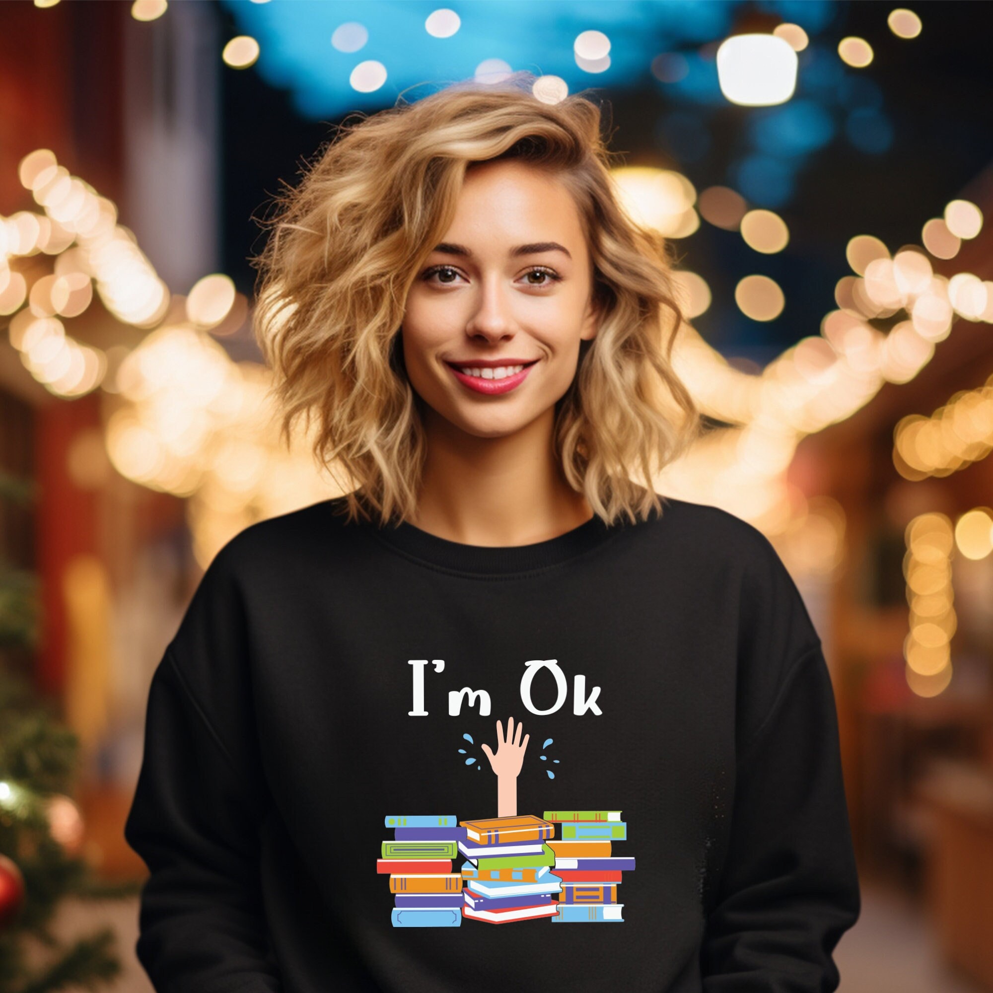 I am ok sweatshirt best sale