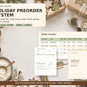 May include: A digital holiday preorder system for home bakers, featuring a 6-tab Excel order tracker, printable forms, and communication scripts. The display shows a spreadsheet with customer data, a preorder form, and a cut-off date script document.