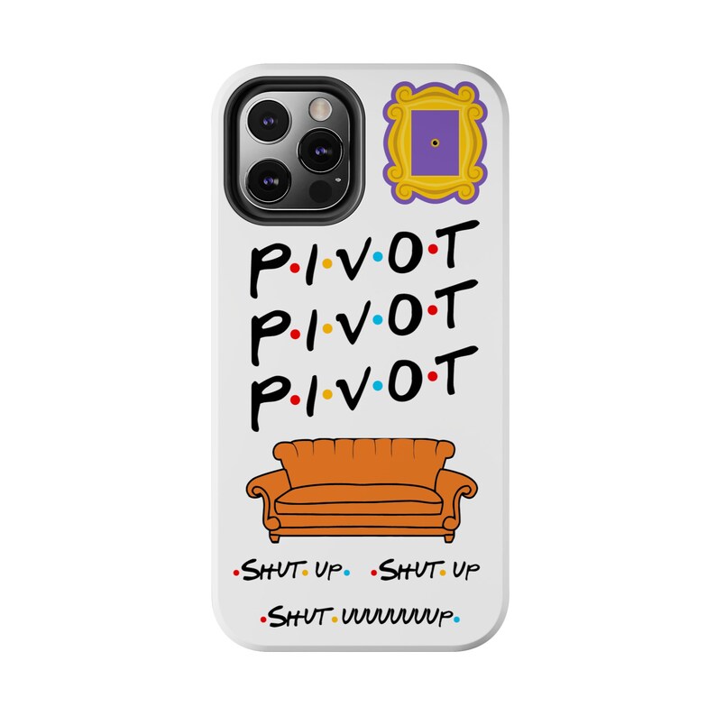 Pivot Pivot FRIENDS Phone Cases, iPhone 17, 16, 15, 14, 13 & more! image 7