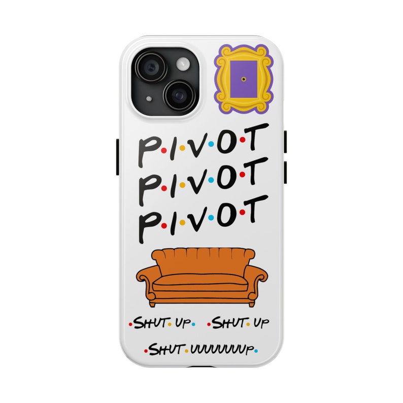 Pivot Pivot FRIENDS Phone Cases, iPhone 17, 16, 15, 14, 13 & more! image 4