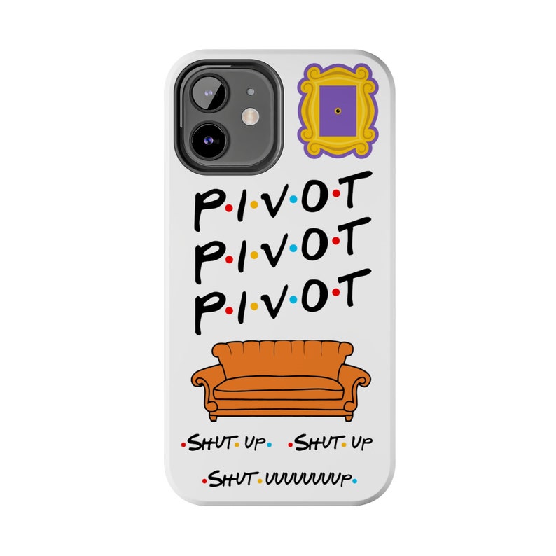 Pivot Pivot FRIENDS Phone Cases, iPhone 17, 16, 15, 14, 13 & more! image 8
