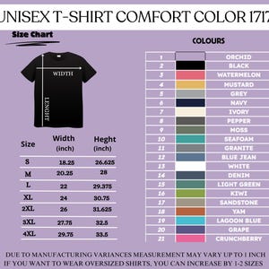 May include: A size chart for a Comfort Color 1717 unisex t-shirt on a light purple background. It includes a black t-shirt diagram with width and length labels, a table listing sizes S through 4XL with measurements in inches, and a colour list.