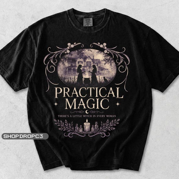 Practical Magic Shirt, Unisex Midnight Practical Magic Tee, Gift For Fan Graphic Tee, Practical Magic Shirt