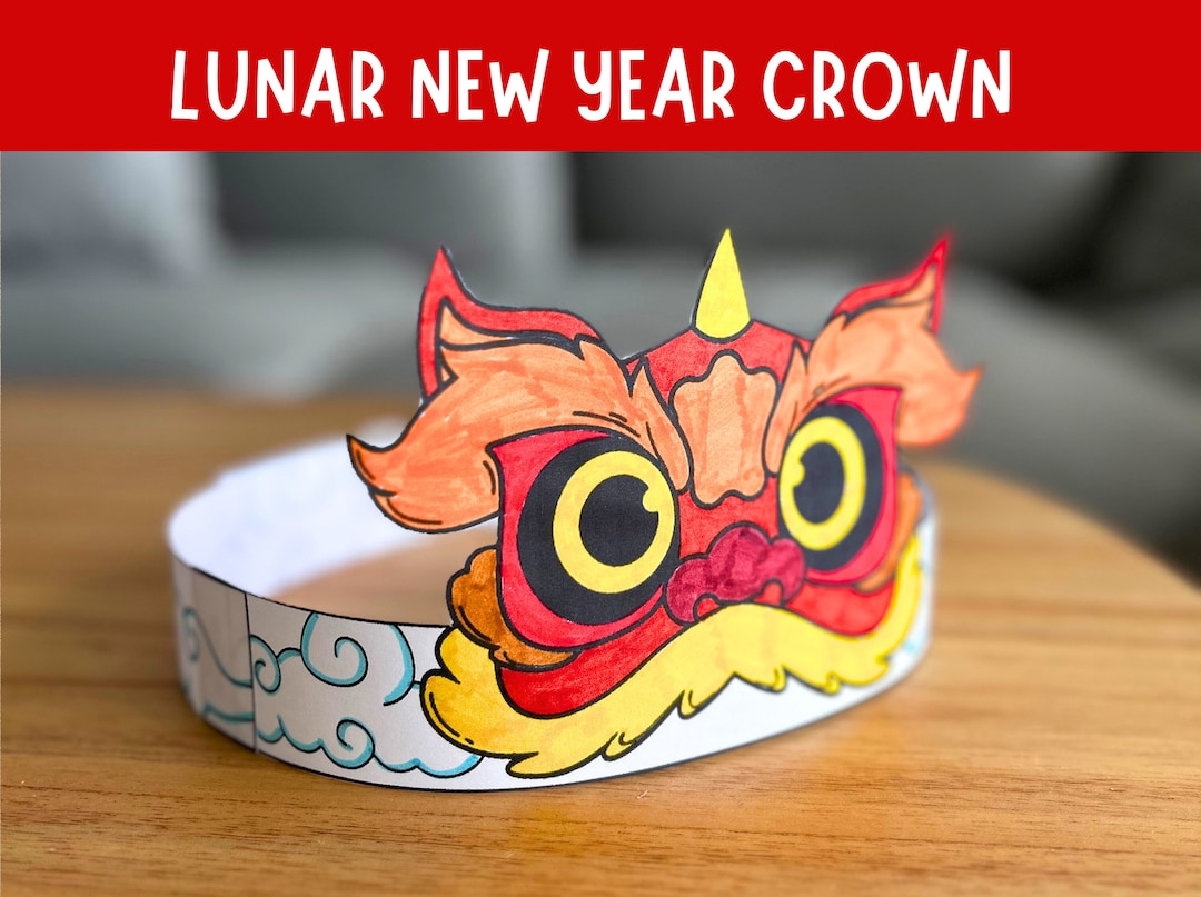 Lunar New Year Paper Crown Craft Chinese New Year 2025 Craft Kid