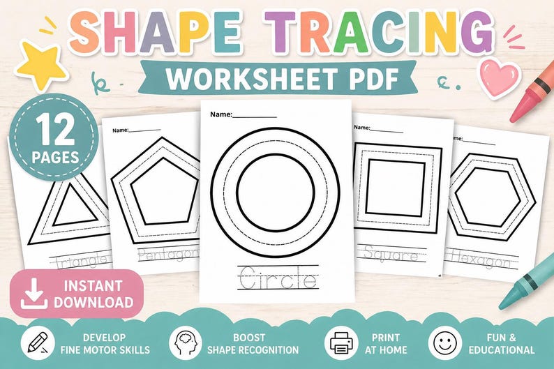 May include: Shape tracing worksheet PDF with 12 pages. The worksheets feature shapes like triangles, pentagons, circles, squares, and hexagons for tracing. Includes the text "Instant Download", "Develop Fine Motor Skills", "Boost Shape Recognition", "Print at Home", and "Fun & Educational".