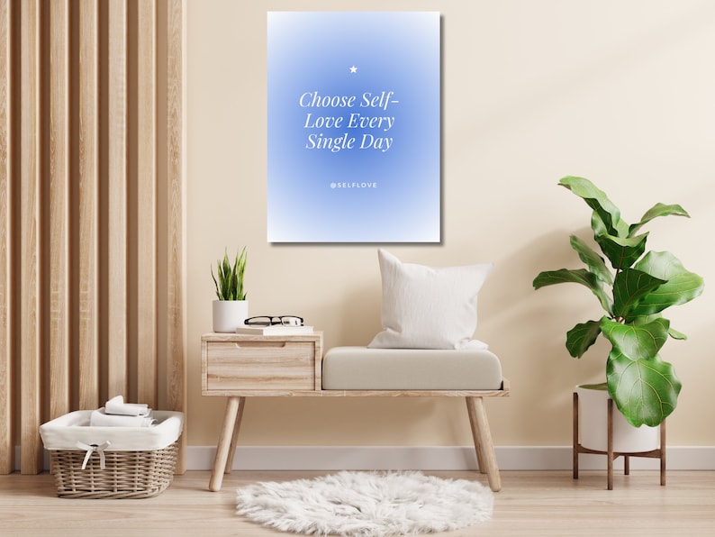 Choose Self Love Digital Poster, Instant Download, 18x24, DIY Wall Art