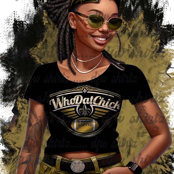 Saints Chic Sublimation Image, Saints Female PNG, Saints Girl, Afro Queen, Black Girl Black Woman,  Fashion girl, T-shirt, Tumbler