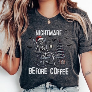 Nightmare Before Coffee Shirt, Cute Halloween Sweatshirt, Coffee Lover Shirt, Pumpkin Spice Latte,Skeleton Halloween Shirt,Coffee Fall Shirt