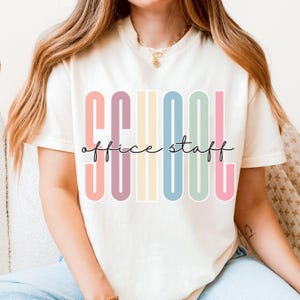 School Office Staff Shirt Comfort Colors Tee, Retro Front Office Team Tee, School Administrator Gift, Cute Office Staff Appreciation Shirt