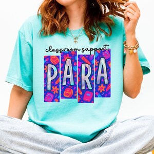 Comfort Colors PARA Shirt | Groovy Neon Block Letter PARA Tee | Iridescent Classroom Support Shirt | Bright Back to School T-Shirt
