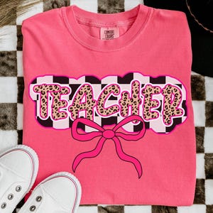 Comfort Colors® Checkered Teacher Shirt, Trendy Leopard Teacher Tee, Cute Coquette Teacher Gift, Retro Teach Shirt, Teacher Appreciation