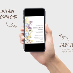 May include: A smartphone displays a retirement party invitation with floral accents in yellow, blue, and purple. The screen shows the words "Retirement Party" and "Easy Edit". The text "Instant Download" is also visible.