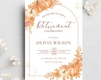 Fall Floral Retirement Invitation: Rustic Pumpkin, Editable Template (Digital Download)