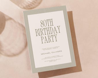 May include: An invitation for an 80th birthday party. The invitation has a cream-colored background with a vertical striped border and the text "80th Birthday Party". The invitation is on a brown envelope.
