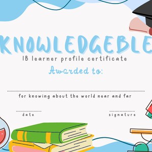 Colorful International Baccalaureate Learner Profile Certificates for Primary Years Programme - Printable PDF Files