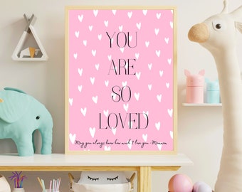 You Are So Loved Editable Wall Art Gift