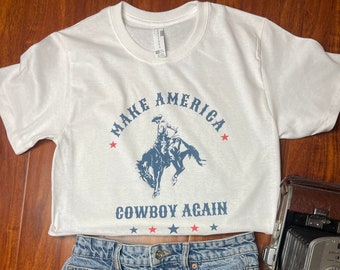 Make America Cowboy Again White Crop Top T-Shirt