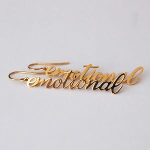 EMOTIONAL Earrings