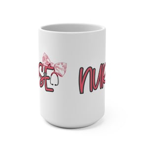 Cute Nurse Mug with Pink Bow - 15oz, Gift for Healthcare Workers, Nurse Appreciation, Medical Community, Coffee Lover&#39;s Essential