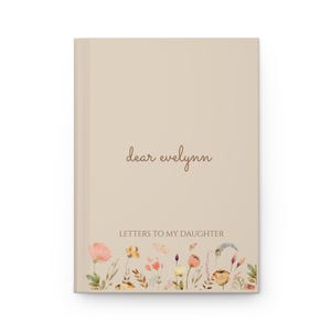 Diario floral de tapa dura para hijas, regalo elegante para mamás primerizas, cartas personalizadas para mi hija, regalo del Día de la Madre, recuerdo.