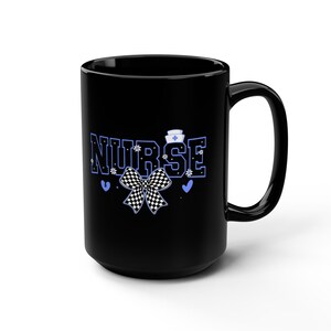 Zwarte verpleegstermok 15oz | Cadeau voor verpleegkundigen | Koffiemok | Waardering voor verpleegkundigen | Medische beker voor beroepsbeoefenaren | Grappige koffiekop voor verpleegster