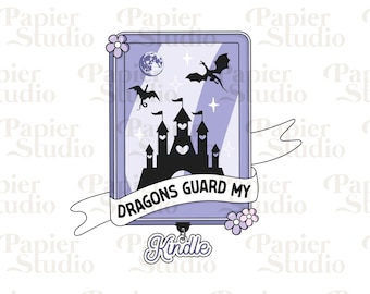 Dragons Guard My Kindle FANTASY PNG SVG, Trendy Bookish clipart, Cute Fourth Wing Dragon png, Designs for Stickers, Artsy Commercial Use