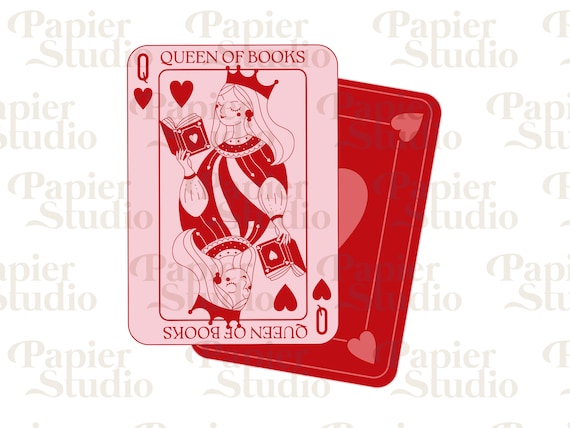 Queen of BOOKS PNG SVG, Bookish clipart, Designs for Stickers, Bookmarks, Shirts, Libbey Cups & Keychains,  Cute Artsy png, Poker card art