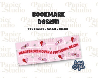 Heartbroken BOOKISH Bookmark Design, PNG File, Aesthetic printed bookmark, Cute Book mark, Printable bookmark for Commercial use