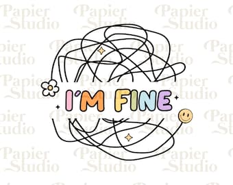 Todo está bien SVG PNG, lindo diseño de salud mental para pegatinas, camiseta, imágenes prediseñadas de depresión, ansiedad png, sentimientos svg, sus imágenes prediseñadas finas