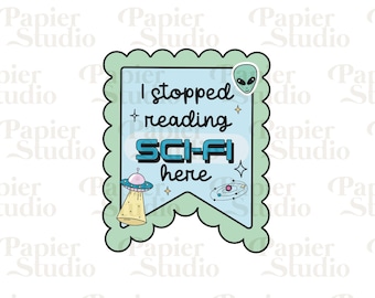 I Stopped Reading Sci Fi Here SVG PNG, Magnetic Bookmarks Designs, Cute Bookish Clipart, Design for Stickers, Bookmarks, Commercial use png