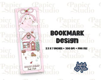 May include: A pink bookmark design featuring a Christmas-themed illustration. The design includes a pink house, a Christmas tree, and a dog wearing a Santa hat. The bookmark measures 2.5 x 7 inches.