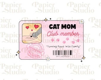 CAT Mom Club Member PNG SVG, Design for Stickers, Libbey Cup, Dogmom, Cat Mommy, Cat png sublimation, Petlover, Kitten clipart, Cat clip art