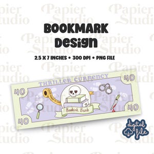 Thriller Currency Bookmarks Design PNG, Trendy printed bookmark, Cute Bookish Book mark, Printable True Crime book marks for Commercial use