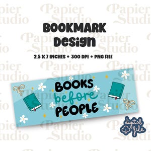 BOOKS Before People Bookmark Design, PNG File, Aesthetic printed bookmark, Cute Book mark, Printable bookmark for Commercial use