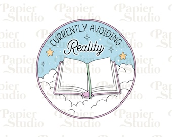 May include: A blue and pink circular sticker with a white open book, clouds, and stars. The text "CURRENTLY AVOIDING REALITY" is written in a black cursive font.