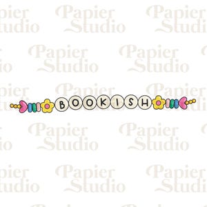 BOOKISH Girlie Bracelet PNG SVG, Trendy Cute Bookish clipart, Designs for Stickers, Bookmark, Shirts & Mugs, Cute Aesthetic Commercial Use
