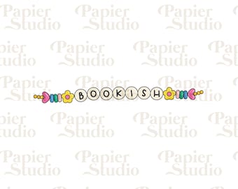 BOOKISH Girlie Bracelet PNG SVG, Trendy Cute Bookish clipart, Designs for Stickers, Bookmark, Shirts & Mugs, Cute Aesthetic Commercial Use