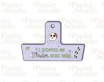 I Stopped Reading Thriller Here SVG PNG, Magnetic Bookmarks Designs, Trendy Bookish Clipart, Design for Stickers, Bookmarks, Commercial use