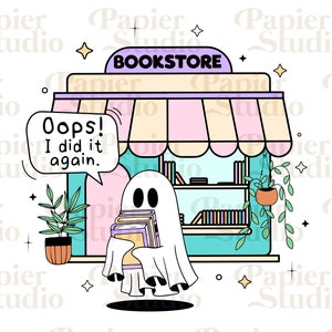 Könnte beinhalten: Ein Cartoon-Geist mit einem Stapel Bücher in den Armen steht vor einem rosa und blauen Buchladen mit dem Schriftzug "BOOKSTORE" über dem Vordach. Der Geist hat eine Sprechblase, in der steht "Oops! I did it again."