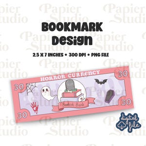 Horror Bookish Bank Currency Bookmarks Design PNG, Trendy printed bookmark, Cute Bookish Book mark, Printable book marks for Commercial use