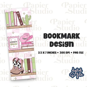 May include: A bookmark design featuring a pink and brown color scheme with a cowboy theme. The design includes a pink cowboy hat, cowboy boots, books, and the text "COWBOY Romance". The bookmark measures 2.5 x 7 inches.