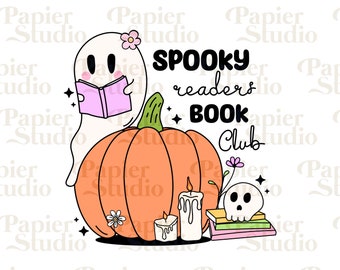 Spooky Bookish Readers Club PNG SVG, Bookish png, Ghost png, Designs for Stickers, Bookmarks, Shirts, Libbey Cups & Keychains, Halloween png