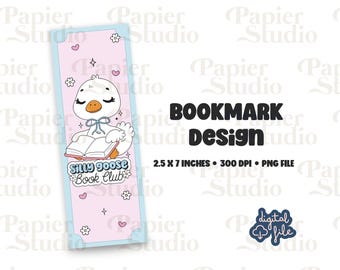Silly Goose Book Club Bookmarks Design, PNG File, Aesthetic printed bookmark, Cute Book mark, Printable bookmark for Commercial use Png