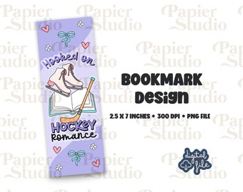 May include: A purple bookmark design featuring a book, ice skates, and a hockey stick. The text reads "Hooked on Hockey Romance".