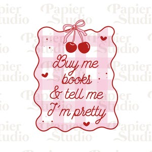 Köp mig böcker och berätta för mig vacker PNG SVG, söt trendig boklig clipart, Kindle-klistermärkesdesign, klippfil för kommersiellt bruk, Booklover Artsi Design